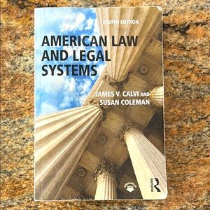 American Law and Legal Systems College Text Book, 417 pages.